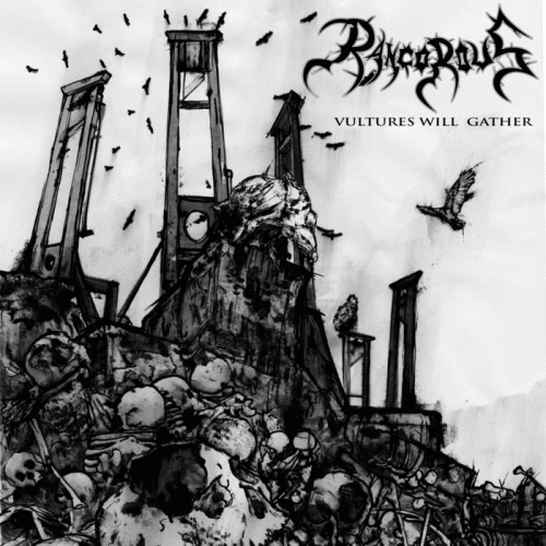 Rancorous (USA) : Vultures Will Gather